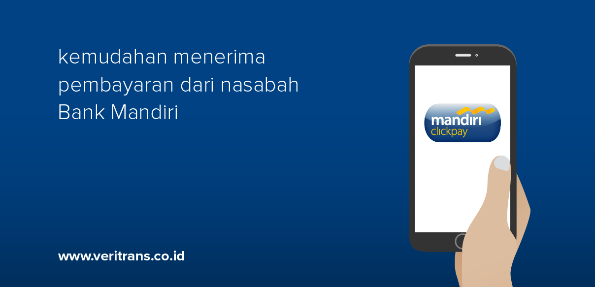 Buka Peluang Bisnis Anda dengan Mandiri Clickpay