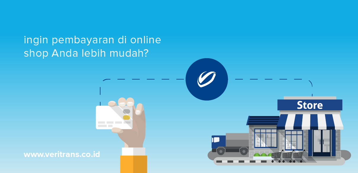 Mempermudah Pembayaran Online Shop dengan Payment Gateway